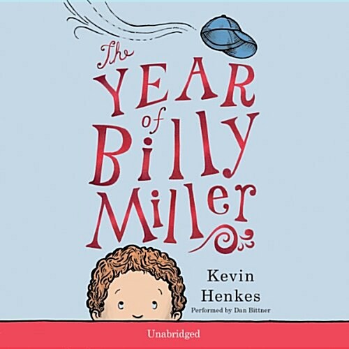 The Year of Billy Miller (Audio CD, Unabridged)