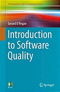 Introduction to Software Quality (Paperback)