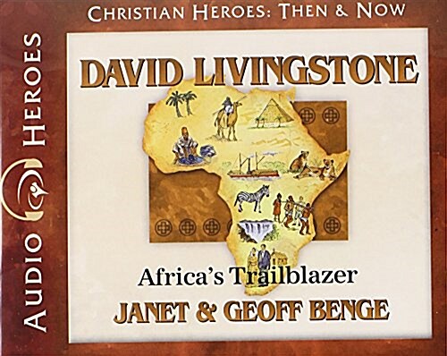 David Livingstone: Africas Trailblazer (Audio CD)