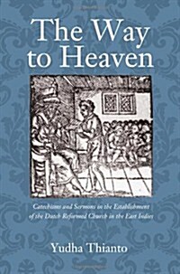 The Way to Heaven (Paperback)