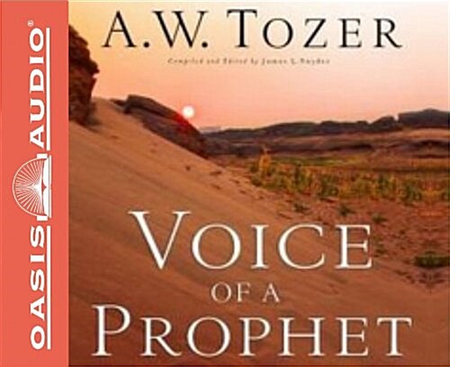 Voice of a Prophet: Who Speaks for God? (Audio CD)