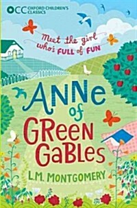 Oxford Childrens Classics: Anne of Green Gables (Paperback)