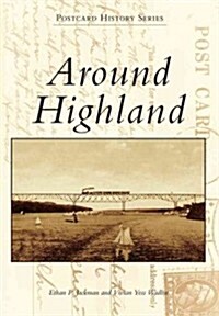 Around Highland (Paperback)