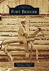 Fort Bridger (Paperback)