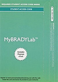 Mylab Brady with Pearson Etext -- Access Card -- For Prehospital Emergency Care (Hardcover, 10, Revised)