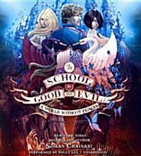 The School for Good and Evil #2: A World Without Princes (Audio CD)