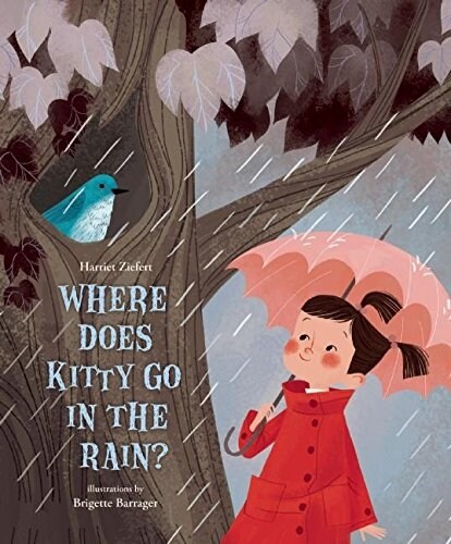 Where Does Kitty Go in the Rain? (Hardcover)