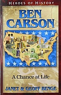 Ben Carson: A Chance at Life (Paperback)