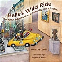 Belles Wild Ride (Hardcover)
