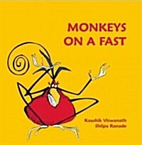 Monkeys on a Fast (Hardcover)