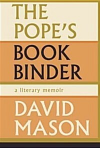 The Popes Bookbinder: A Memoir (Paperback)