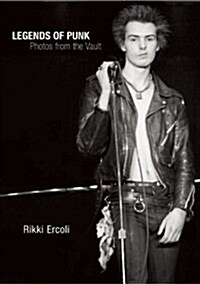 Legends of Punk: Photos from the Vault (Paperback)