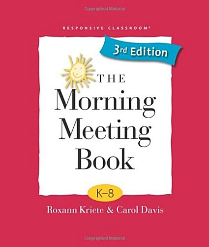 The Morning Meeting Book (Paperback, 3)
