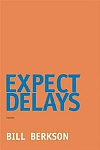 Expect Delays (Paperback)