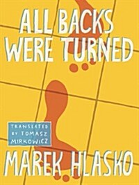 All Backs Were Turned (Paperback)