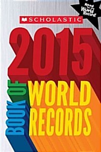 [중고] Scholastic Book of World Records (Paperback, 2015)