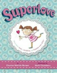 Superlove (Hardcover)