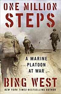 One Million Steps: A Marine Platoon at War (Hardcover)