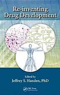 Re-Inventing Drug Development (Hardcover)