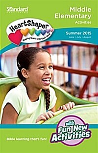 Middle Elementary Activities - Summer 2015 (Paperback)