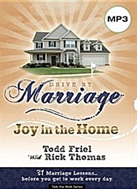 Drive by Marriage: Joy in the Home (MP3 CD)