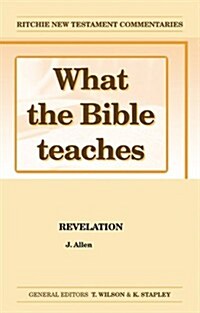 What the Bible Teaches -Revelation (Paperback)