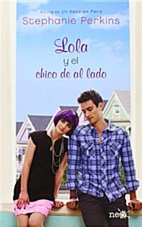 Lola y El Chico de Al Lado (Paperback)