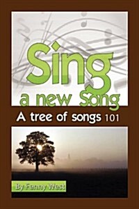 Sing a New Song (Paperback)