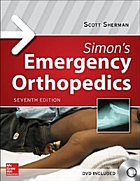 Simons Emergency Orthopedics [With DVD] (Hardcover, 7)