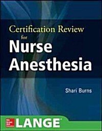 Certification Review for Nurse Anesthesia (Paperback)