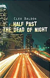 Half Past the Dead of Night (Hardcover)