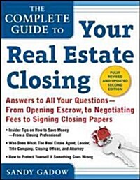 Complete Guide to Your Real Estate Closing (Paperback, 2nd)