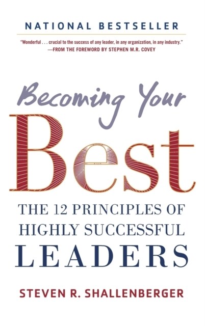 [중고] Becoming Your Best: The 12 Principles of Highly Successful Leaders (Hardcover)