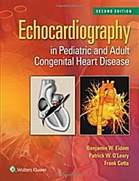 Echocardiography in Pediatric and Adult Congenital Heart Disease (Hardcover, 2)