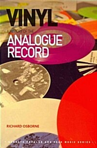 Vinyl: A History of the Analogue Record (Paperback)