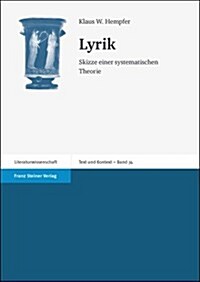 Lyrik: Skizze Einer Systematischen Theorie (Paperback)