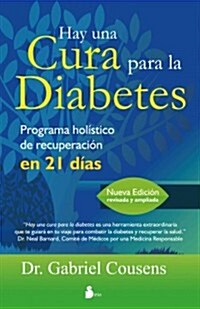 Hay Una Cura Para La Diabetes (Paperback)
