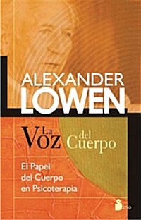 La Voz del Cuerpo (Paperback)