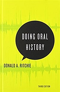 Doing Oral History (Hardcover, 3, Revised)