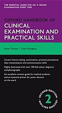 Oxford Handbook of Clinical Examination and Practical Skills (Part-work (fascA­culo), 2 Revised edition)