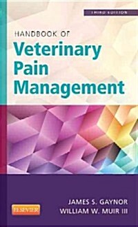 Handbook of Veterinary Pain Management (Paperback, 3)