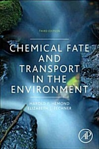 Chemical Fate and Transport in the Environment (Hardcover, 3, Revised)