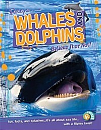 Ripley Twists: Whales & Dolphins (Hardcover)