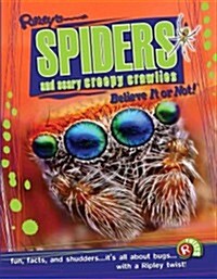 Ripley Twists: Spiders & Scary Creepy Crawlies (Hardcover)