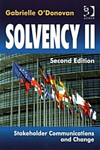 Solvency II : Stakeholder Communications and Change (Paperback, 2 ed)
