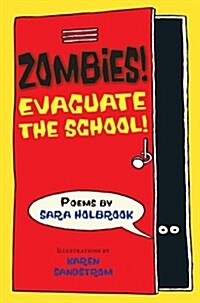 Zombies! Evacuate the School! (Paperback)