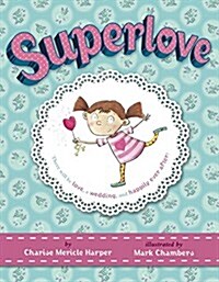 Superlove (Library Binding)