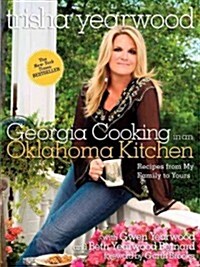 Georgia Cooking in an Oklahoma Kitchen: Recipes from My Family to Yours: A Cookbook (Paperback)