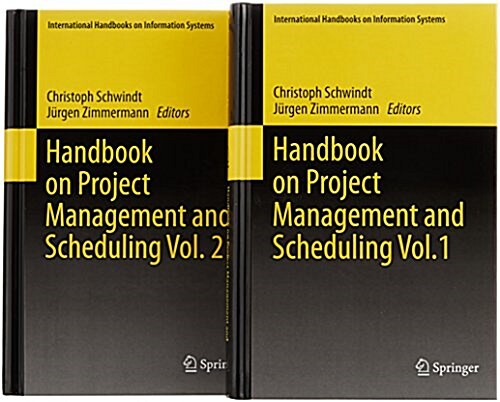 Handbook on Project Management and Scheduling 1 & 2 (Hardcover, 2014)