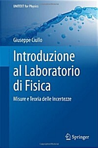 Introduzione Al Laboratorio Di Fisica: Misure E Teoria Delle Incertezze (Hardcover, 2014)